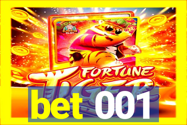 bet 001